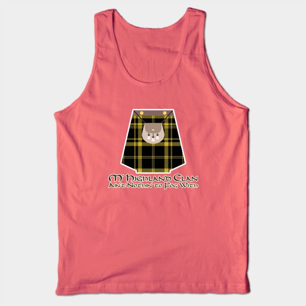Highland Clan Ain't Nothin' to Fog With Scottish Tartan Tank Top by Grassroots Green